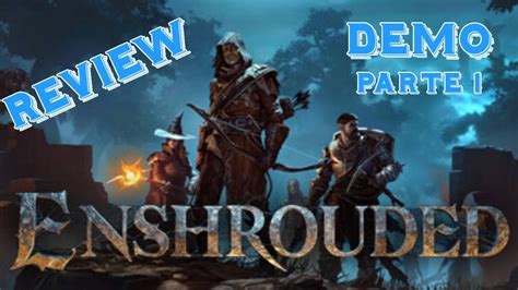 ENSHROUDED DEMO PARTE 1 Primeras Impresiones Review Gameplay