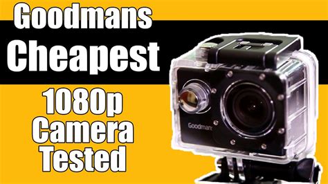 Goodmans Action Camera Full Review Cheapest Full Hd 1080p Unboxing B M