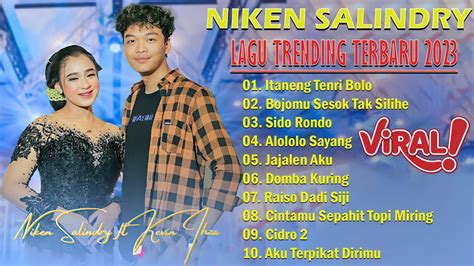 Itaneng Tenri Bolo Alololo Sayang Niken Salindry Full Album 2023