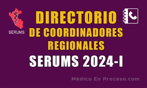 Directorio De Coordinadores Serums A Nivel Nacional Médico En Proceso