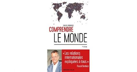 Comprendre Le Monde Pascal Boniface