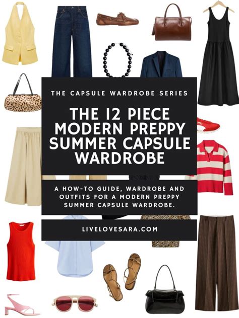 A 12 Piece Modern Preppy Summer Capsule Wardrobe 2024 Livelovesara