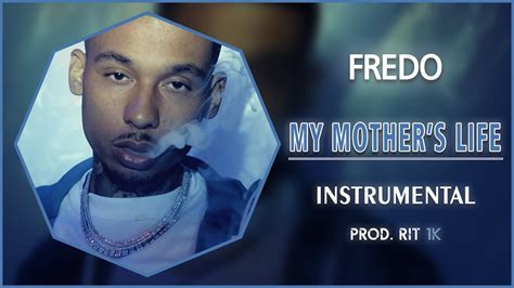 Fredo My Mother S Life Instrumental Prod RIT 1K YouTube