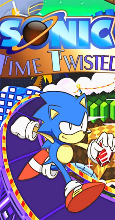 Sonic Time Twisted Video Game 2017 Technical Specifications Imdb