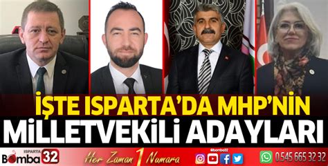 MHP Isparta Milletvekili Adayları Belli Oldu