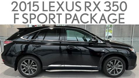 2015 Lexus Rx 350 F Sport Package Lub1203a Full Review And Walk Around Youtube