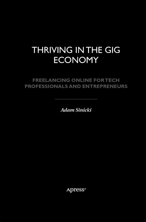 Solution Thriving In The Gig Economy Freelancing Online For Tech