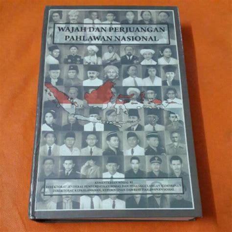 Jual WAJAH DAN PERJUANGAN PAHLAWAN NASIONAL Edisi 2011 Shopee Indonesia