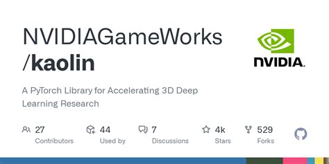 Github Nvidiagameworks Kaolin A Pytorch Library For Accelerating 3d Deep Learning Research