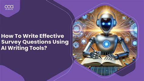 How To Write Effective Survey Questions Using Ai Writing Tools