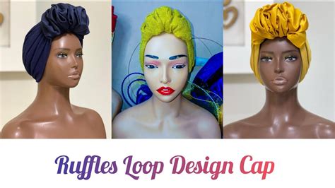 DIY How To Make A Simple Turban With Ruffles Loop Design