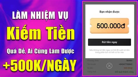 Cách Kiếm Tiền Online Trên Điện Thoại 500k App Làm Nhiệm Vụ Kiếm Tiền Miễn Phí Cho Học Sinh