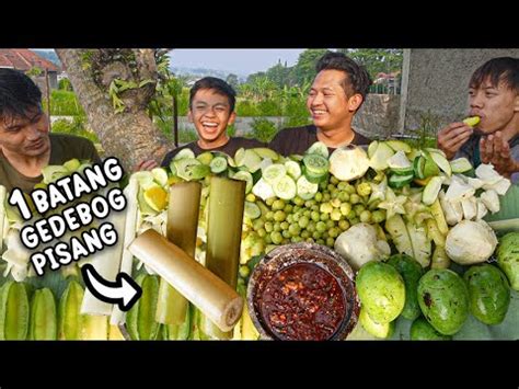 MUKBANG RUJAK GEDEBOG PISANG RASANYA ANEH Trio Rakus YouTube