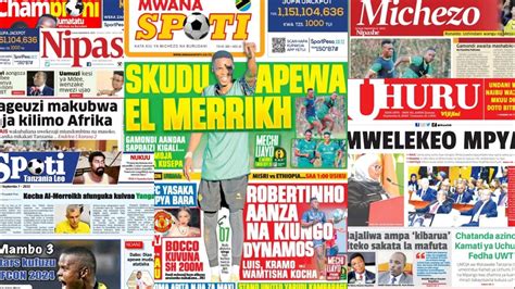 MAGAZETI YA LEO 8 SEPTEMBER 2023 SKUDU APEWA EL MERRIKH LUIS KRAMO