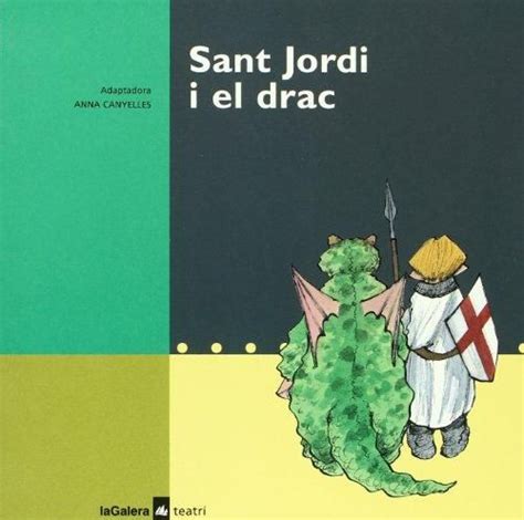 Anna Canyelles Sant Jordi I El Drac Editorial La Galera