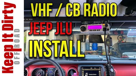 Jlu Vhf Cb Radio Installation Jeep Wrangler Youtube