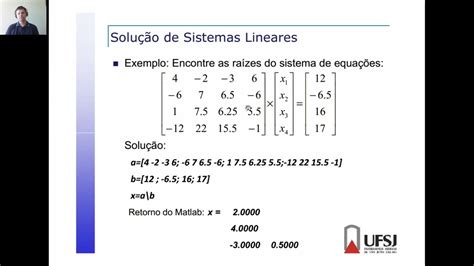 Praticas Aula 05 Resolucao De Sistemas Lineares Com Octave Parte A Youtube