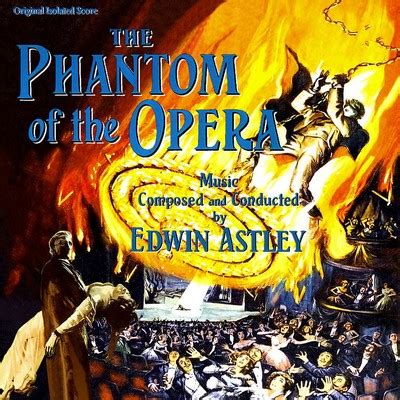 The Phantom of the Opera Soundtrack (Isolated by Edwin Astley)