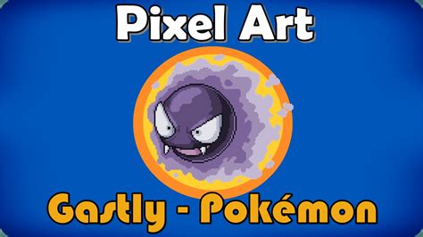 Gastly Pokémon Pixel Art Youtube