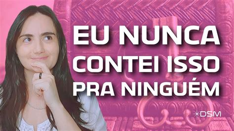 O segredo que nunca contei a ninguém Por que pensar negativo é tão