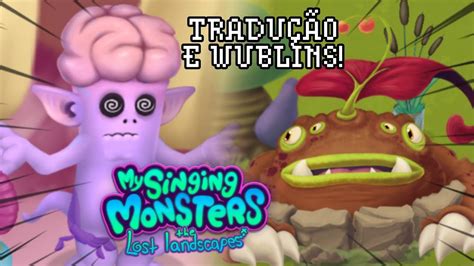 Wublins E TraduÇÃo Para PortuguÊs Na Nova Atualização Do The Lost Lanscapes My Singing