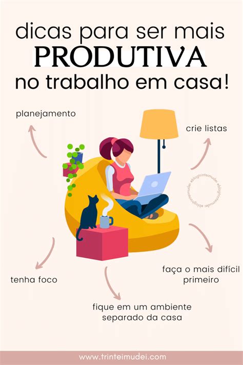 6 Dicas De Como Ser Mais Produtivo No Trabalho Trintei Mudei