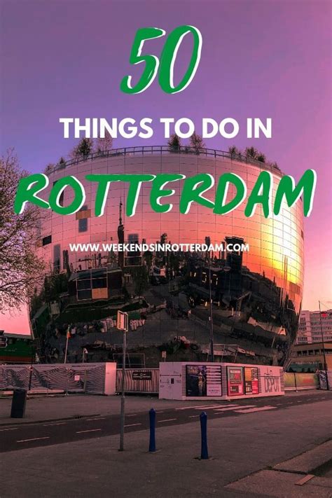 Fun Things To Do In Rotterdam Artofit