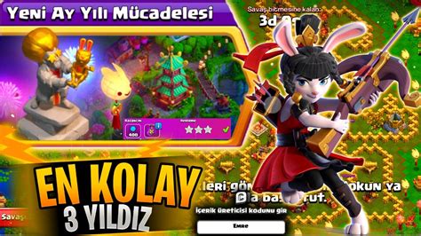 Yen Ay Yili M Cadeles En Kolay Yildiz Takt Clash Of Clans