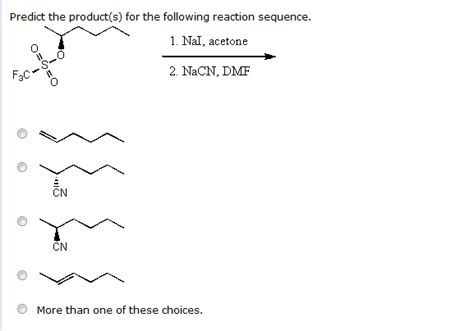 Solved Predict The Products For The Following Reaction