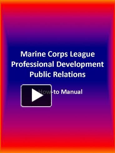 PPT Marine Corps League Professional Development Public Relations