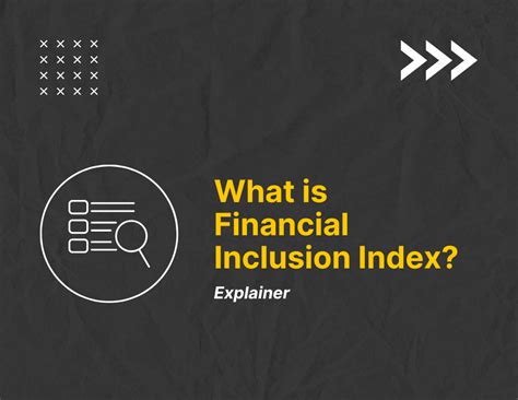 The Financial Inclusion Index A Snapshot Of Indias Financial