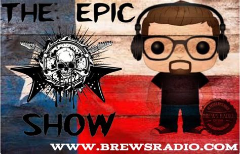 The Epic Show – Brews Radio