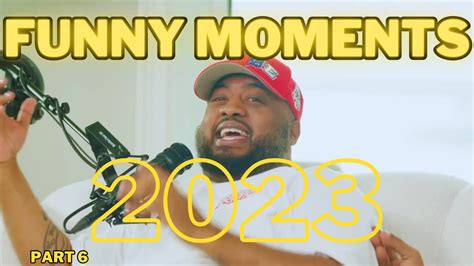 Bionic 6 Funny Moments Part 6 Joe Budden Podcast Compilation 2023