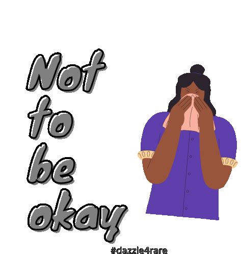 Ok Its Ok Not To Be Ok Sticker Ok Its Ok Not To Be Ok Okay