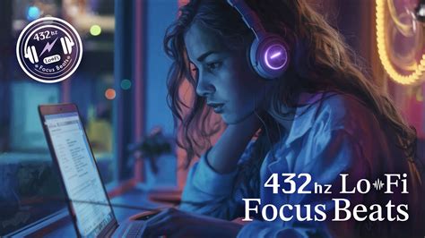 432hz Chill Lo Fi R N B Study Work BGM For Deep Focus 35 YouTube