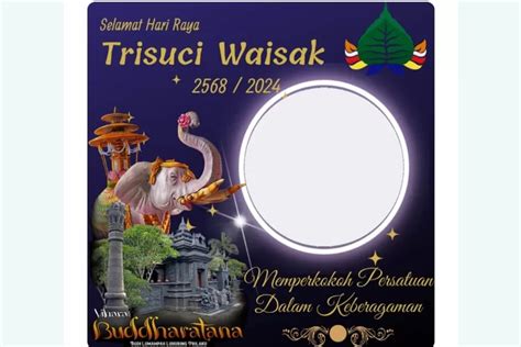 Link Twibbon Hari Raya Waisak Terbaru Gratis Dan Menarik Bisa