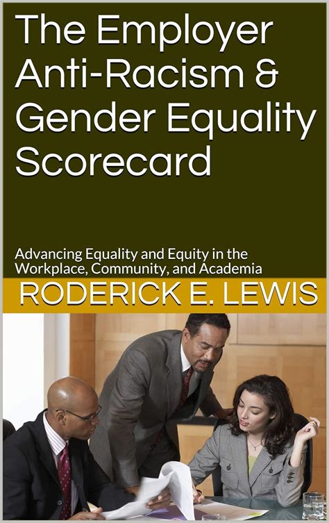 The Employer Anti Racism And Gender Equality Scorecard