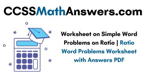 Worksheet On Simple Word Problems On Ratio Ratio Word Problems