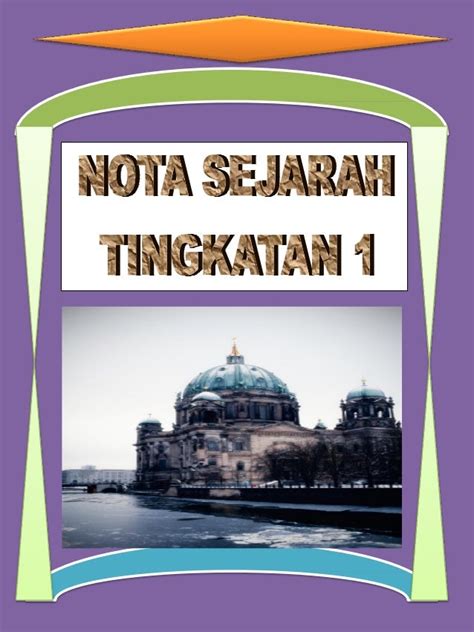 Nota Sejarah Tingkatan 1 Riset