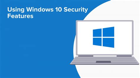 Using Windows 10 Security Features En Online Windows 10 Course