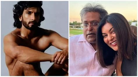 From A Naked Ranveer Singh On Magazine Cover To Lalit Modis Linkup