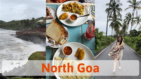 Goa Vlog 2022 Episode 2 Best Beaches In North Goa Night Life In