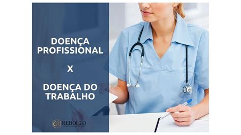 Doença Profissional É Aquela - Doença Profissional é Aquela - BRAINCP