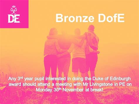 Attention S3 Duke Of Edinburgh Bronze Award