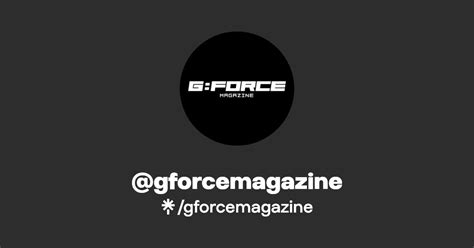 Gforcemagazine Instagram Tiktok Linktree