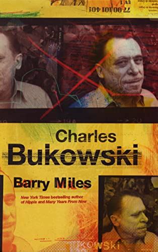 Charles Bukowski - Miles, Barry: 9780753511022 - AbeBooks