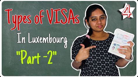 Types of Visas in Luxembourg Part 2 లకబరగ ల వసల అల