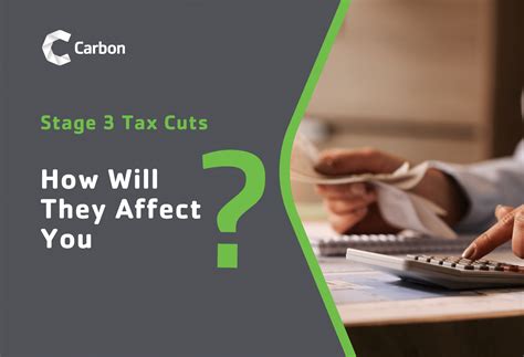 Stage Tax Cuts How Will They Affect You Carbon Group