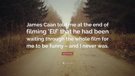 Best james caan elf quotes