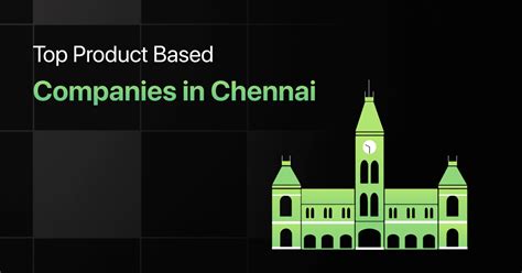 Top 15 Product Based Companies In Chennai 2025 Updated